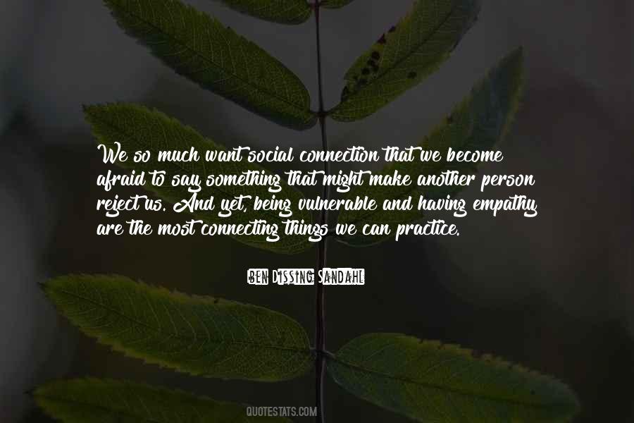 Quotes About Connection To Others #59991