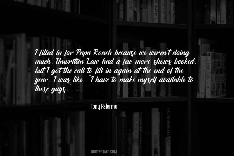 Papa Roach Quotes #1839160