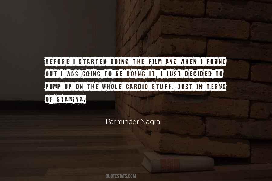 Parminder Nagra Quotes #534512