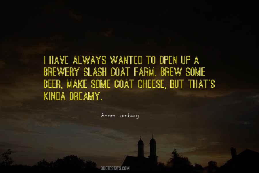 Quotes About Goat Cheese #361609