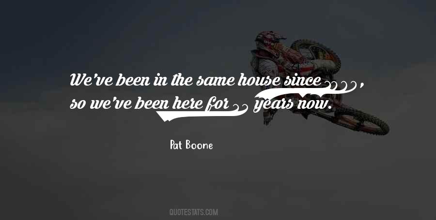 Pat Boone Quotes #1477186