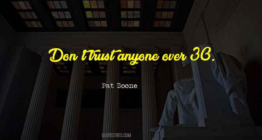 Pat Boone Quotes #1712667