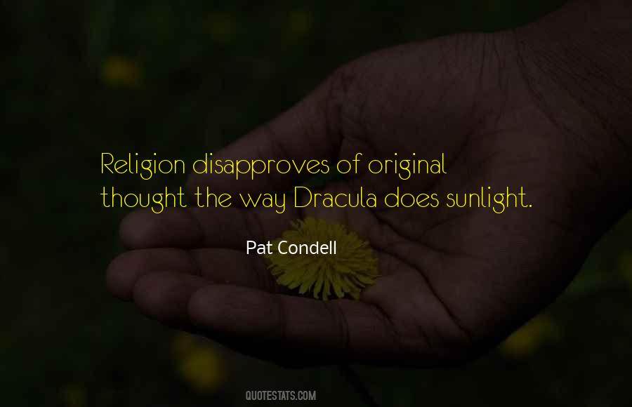 Pat Condell Quotes #507387