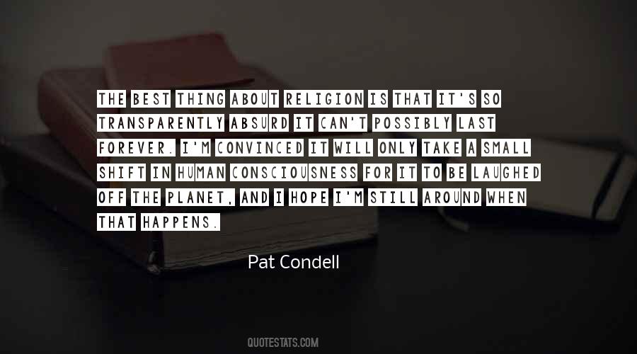 Pat Condell Quotes #894114