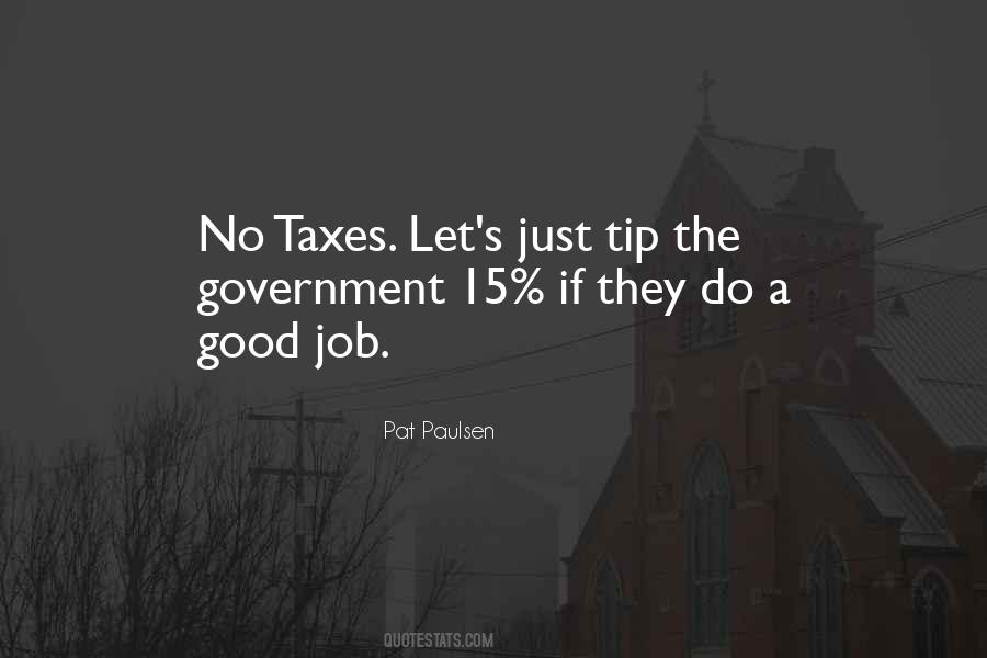Pat Paulsen Quotes #1766858