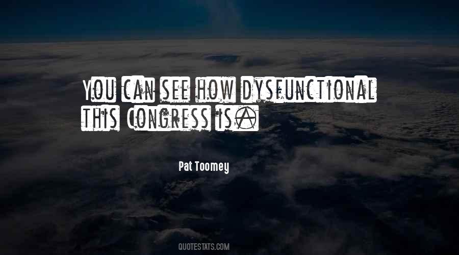 Pat Toomey Quotes #746534