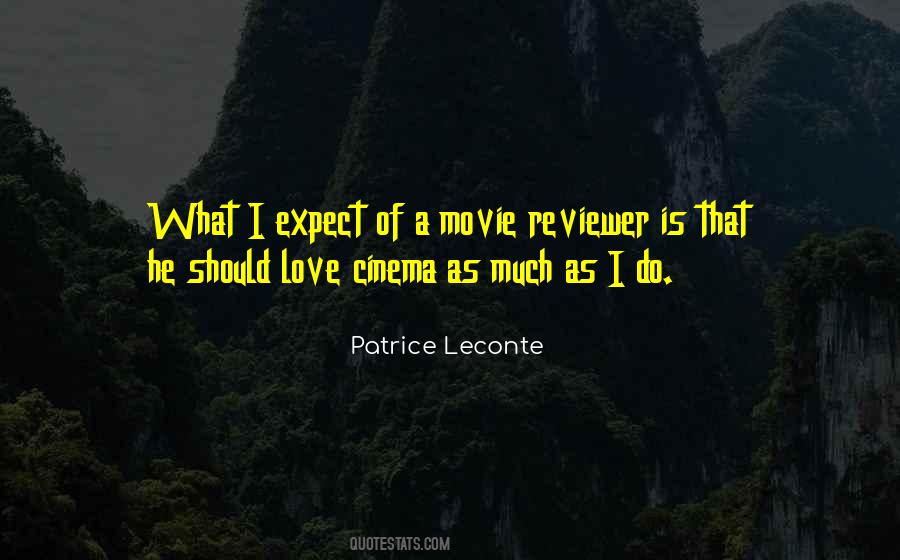 Patrice Leconte Quotes #1150444