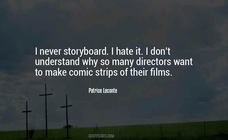 Patrice Leconte Quotes #350517