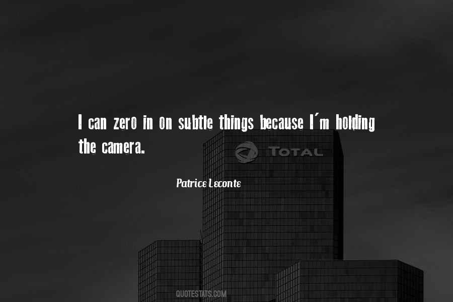 Patrice Leconte Quotes #692065