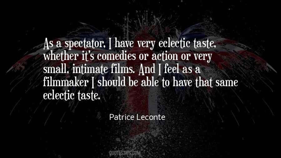 Patrice Leconte Quotes #822553