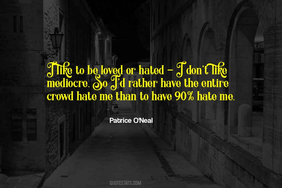 Patrice O'neal Quotes #1288164