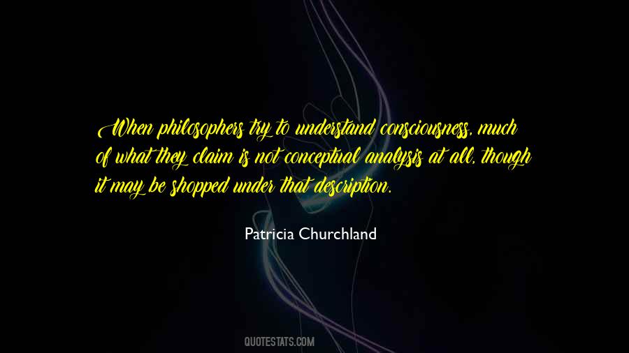 Patricia Churchland Quotes #1521373