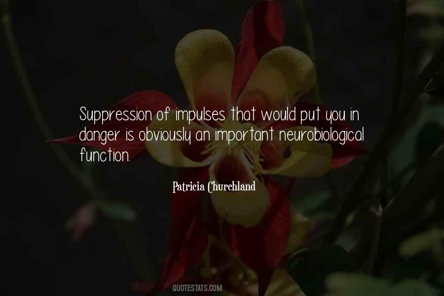 Patricia Churchland Quotes #1545084