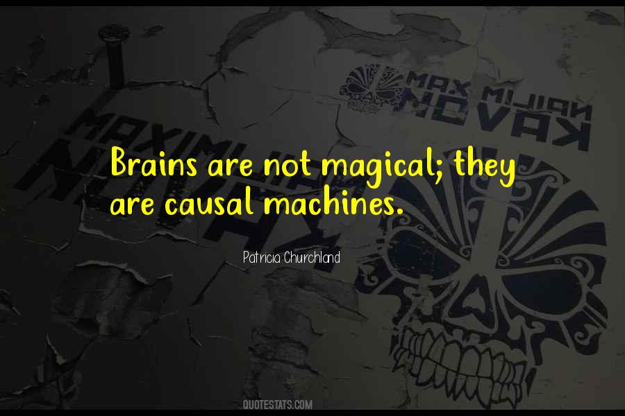 Patricia Churchland Quotes #430809