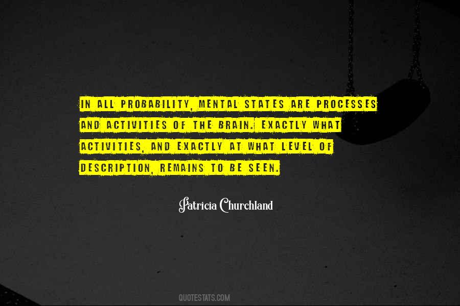 Patricia Churchland Quotes #458939