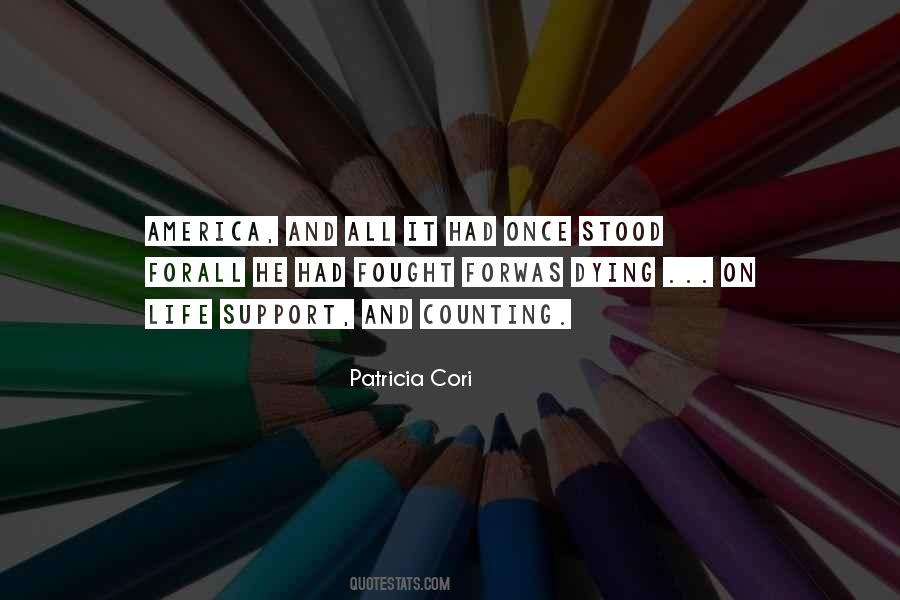 Patricia Cori Quotes #1480355