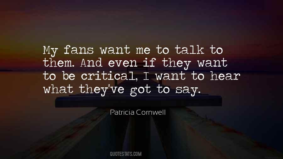 Patricia Cornwell Quotes #22202