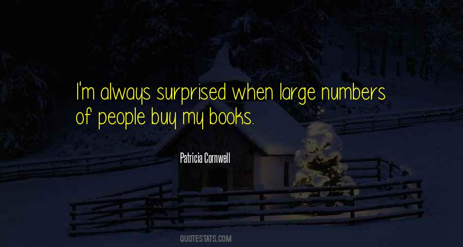 Patricia Cornwell Quotes #474957