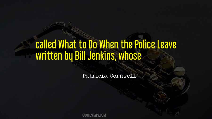 Patricia Cornwell Quotes #522717
