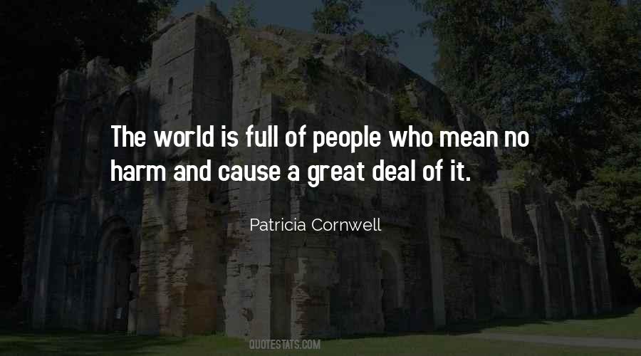 Patricia Cornwell Quotes #553426