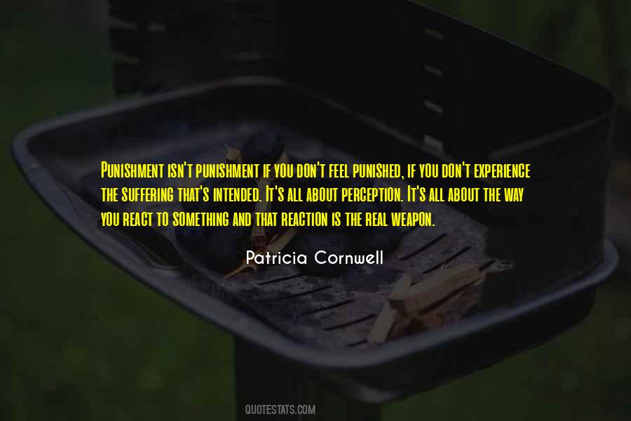 Patricia Cornwell Quotes #868967