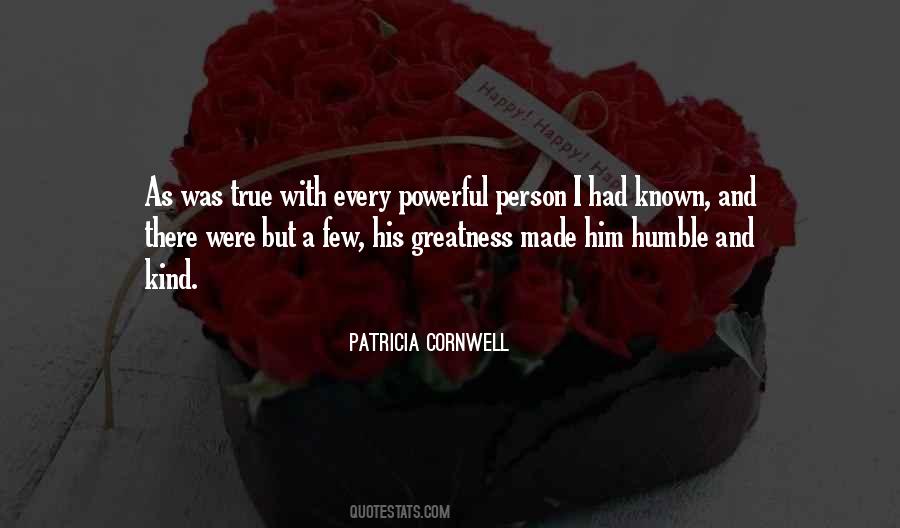 Patricia Cornwell Quotes #958184