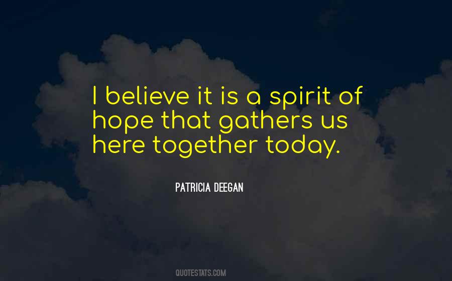 Patricia Deegan Quotes #603243