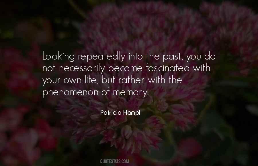 Patricia Hampl Quotes #568364