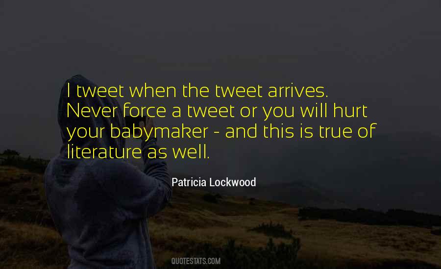 Patricia Lockwood Quotes #1775823