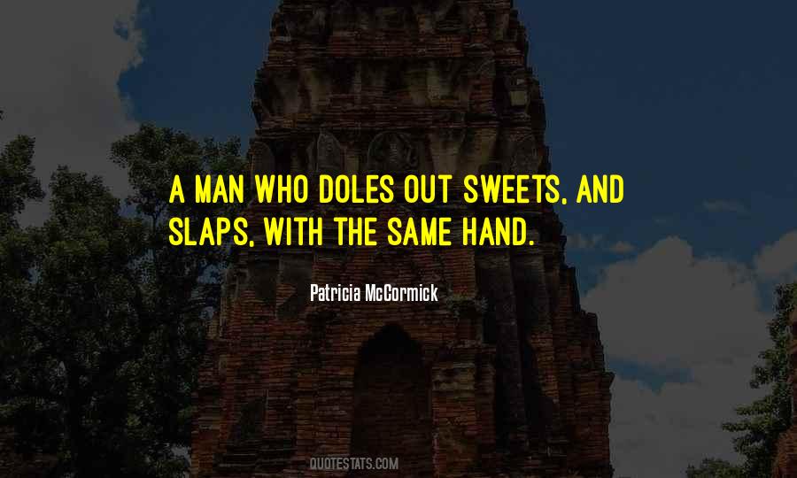 Patricia Mccormick Quotes #1379538