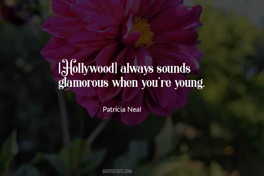 Patricia Neal Quotes #1106691