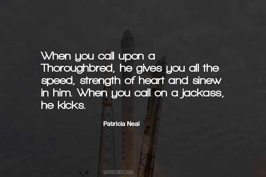 Patricia Neal Quotes #1831547