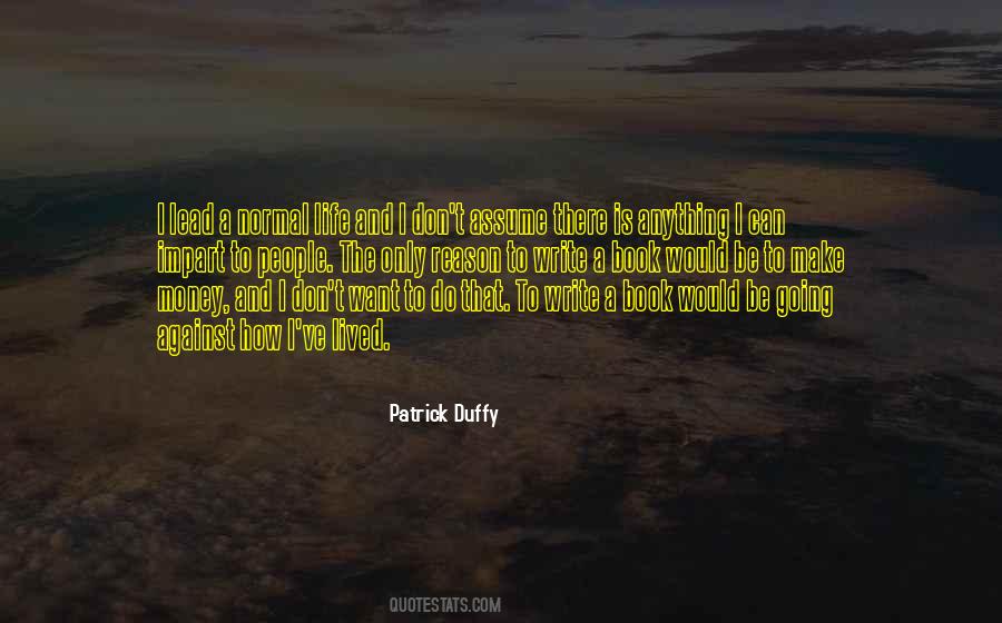 Patrick Duffy Quotes #26799