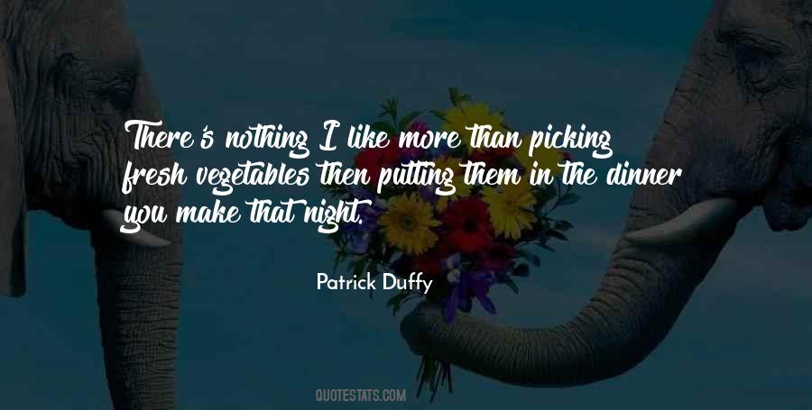 Patrick Duffy Quotes #601466