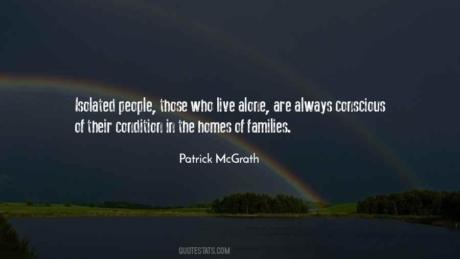 Patrick Mcgrath Quotes #479267