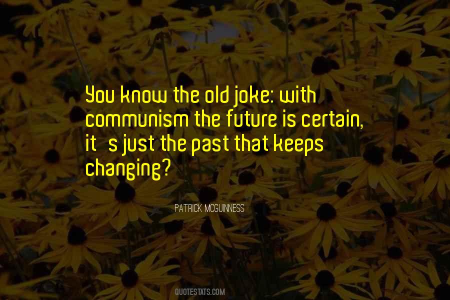 Patrick Mcguinness Quotes #522219