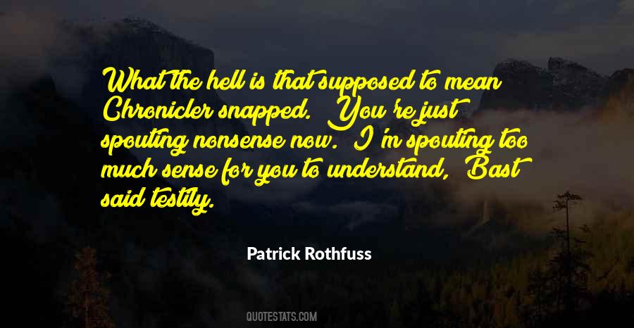 Patrick Rothfuss Quotes #211223