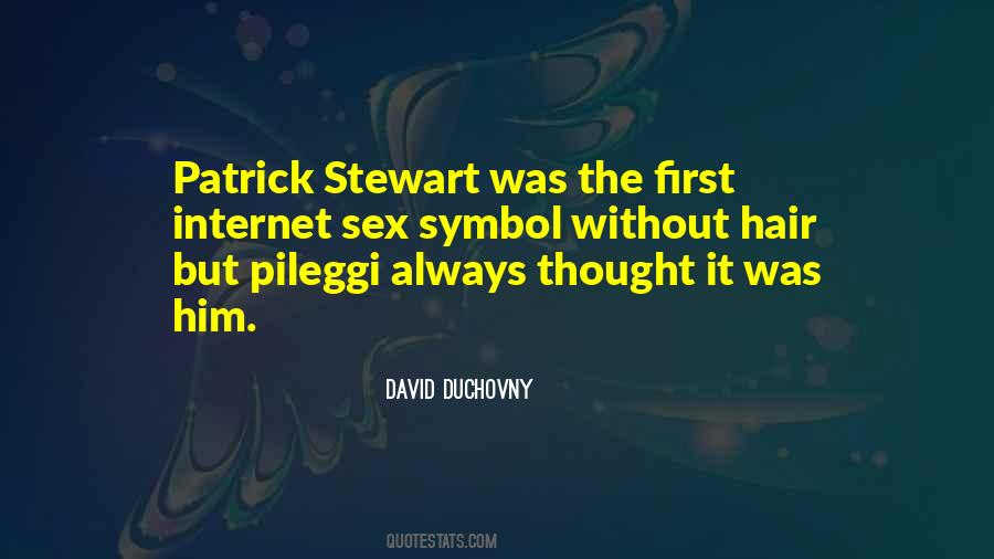 Patrick Stewart Quotes #1429966