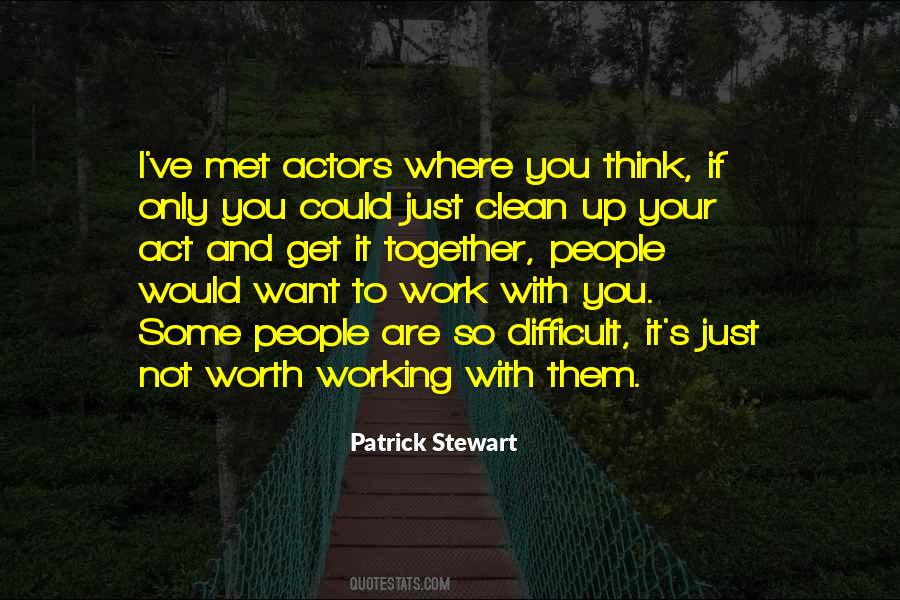 Patrick Stewart Quotes #1470950