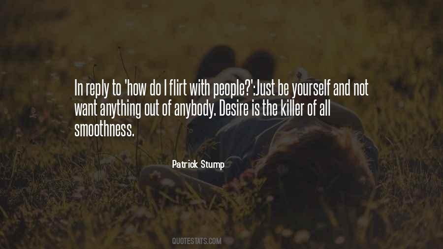 Patrick Stump Quotes #1356188