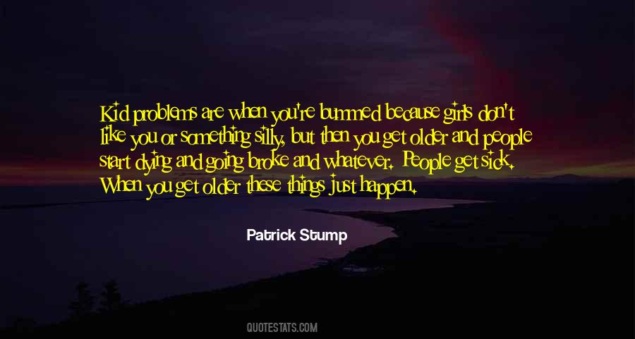 Patrick Stump Quotes #265729