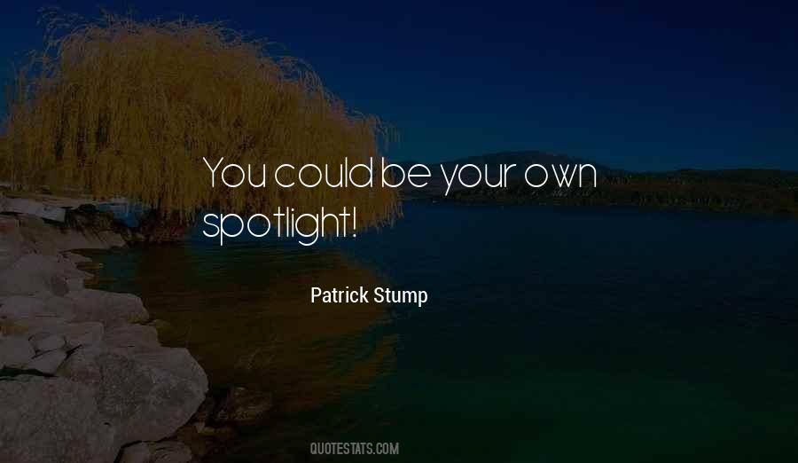 Patrick Stump Quotes #430918