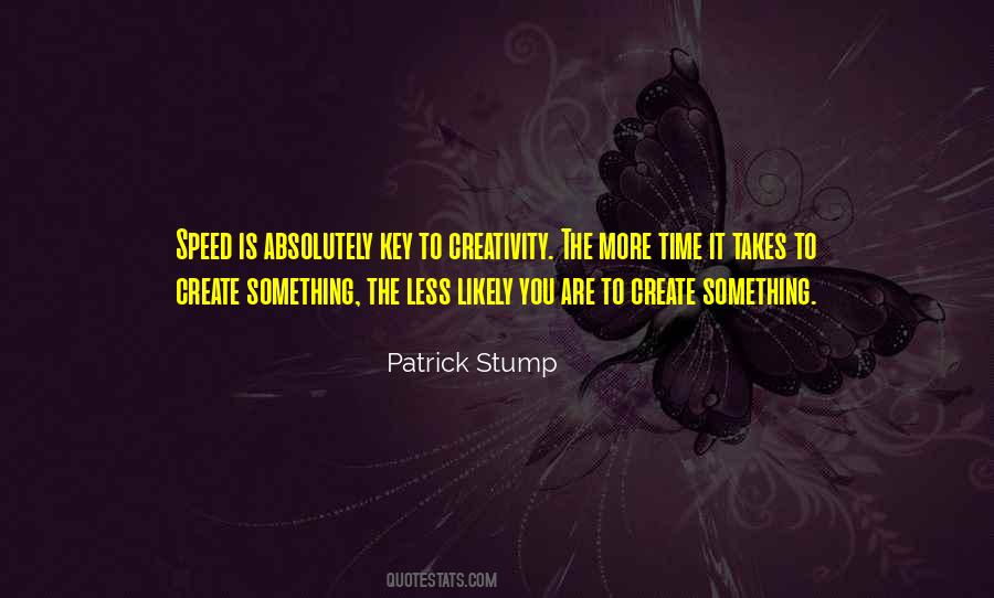 Patrick Stump Quotes #530523
