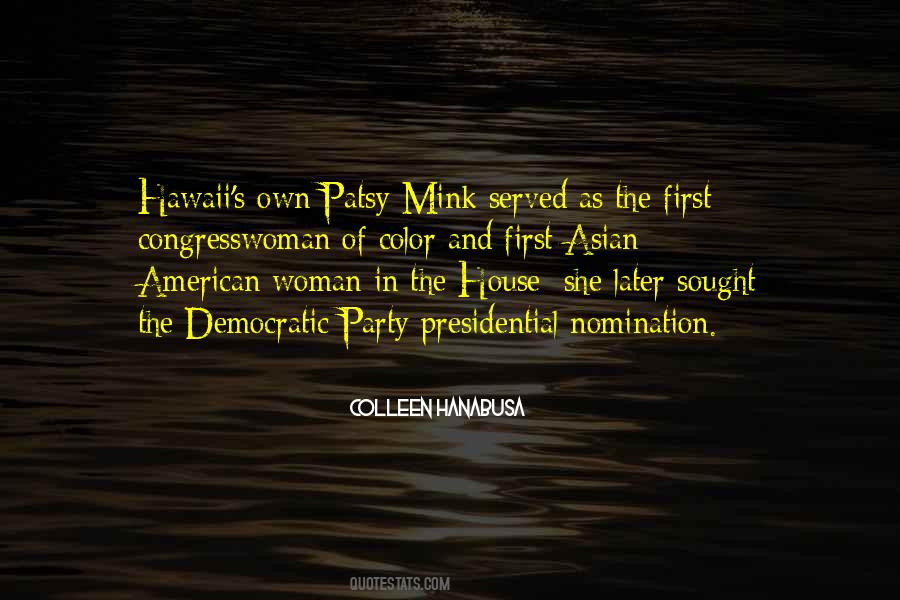 Patsy Mink Quotes #1790987