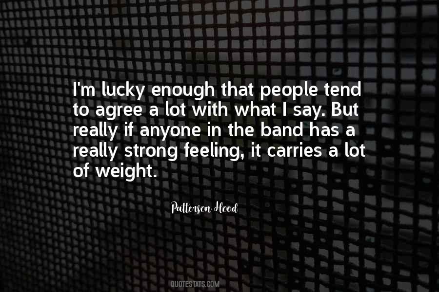 Patterson Hood Quotes #1844499