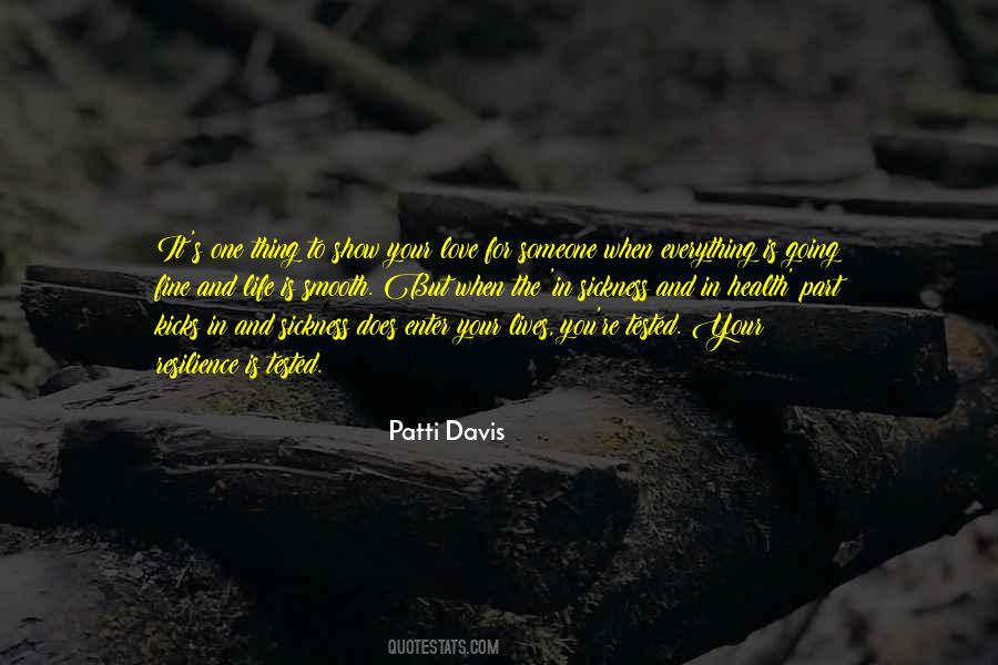 Patti Davis Quotes #1718982