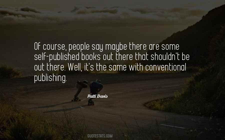 Patti Davis Quotes #771049