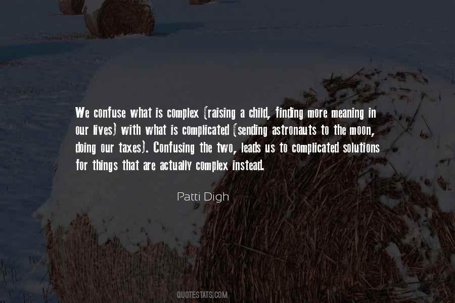 Patti Digh Quotes #877134