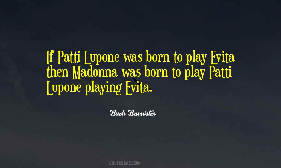 Patti Lupone Quotes #488266