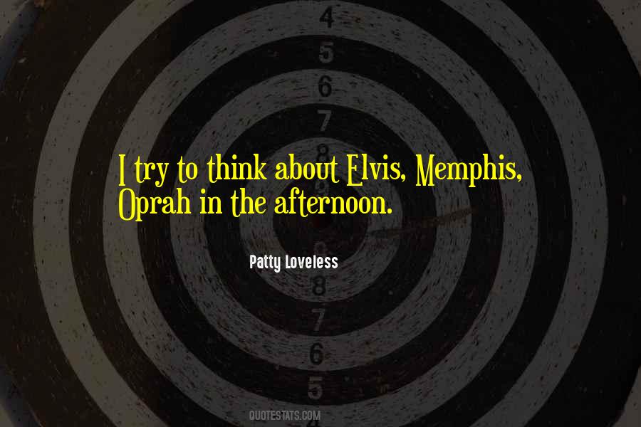 Patty Loveless Quotes #1666963